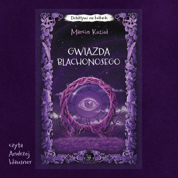 Gwiazda Blachonosego audiobook